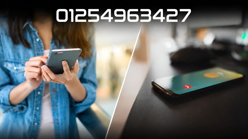 01254963427 Who Called Me? Unknown Number Safety & Verification Guide 01254963427